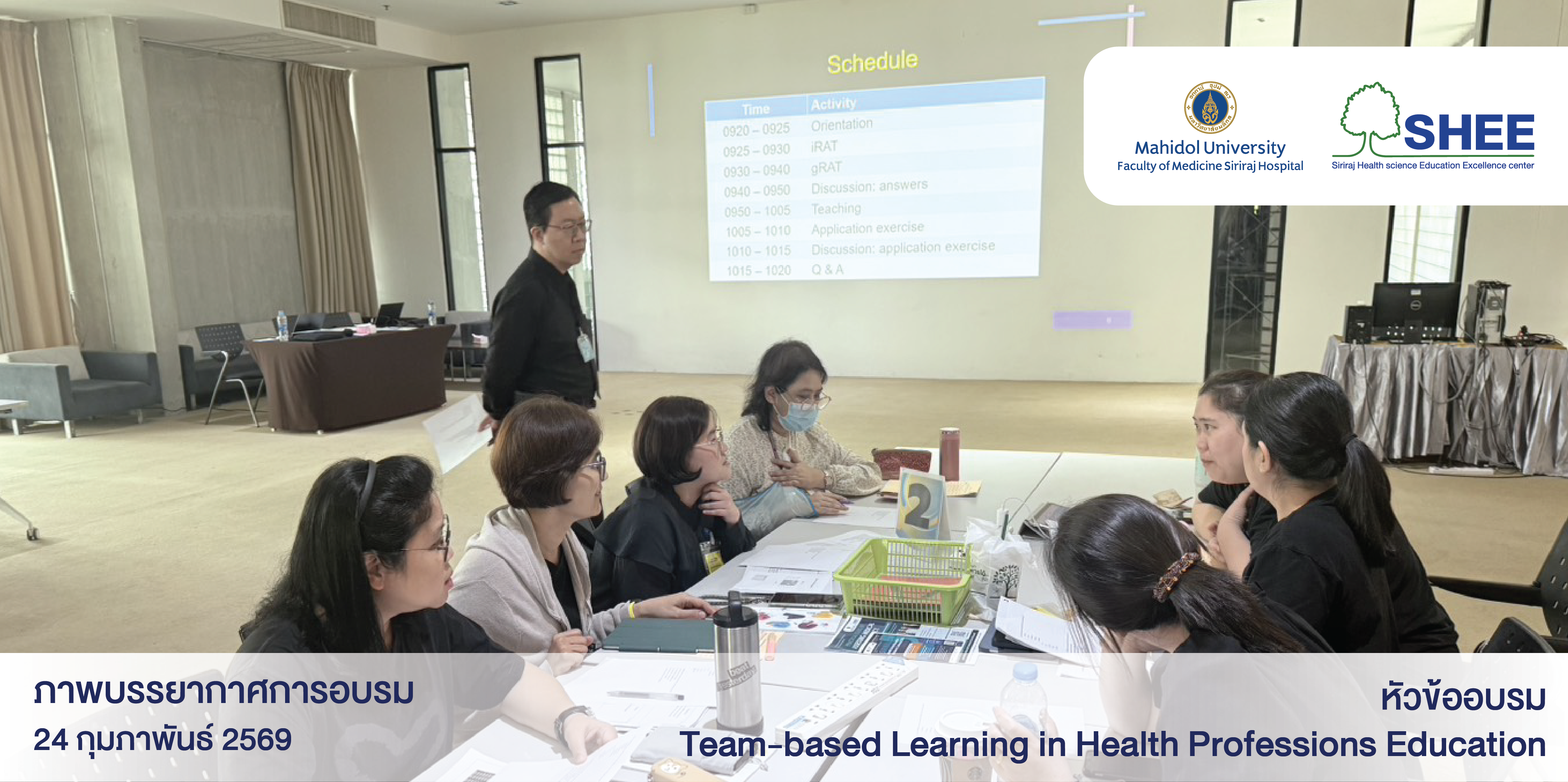 SHEE Tailor-Made Course: Mahidol University Academic Development Program on “Team-Based Learning in health professions education”