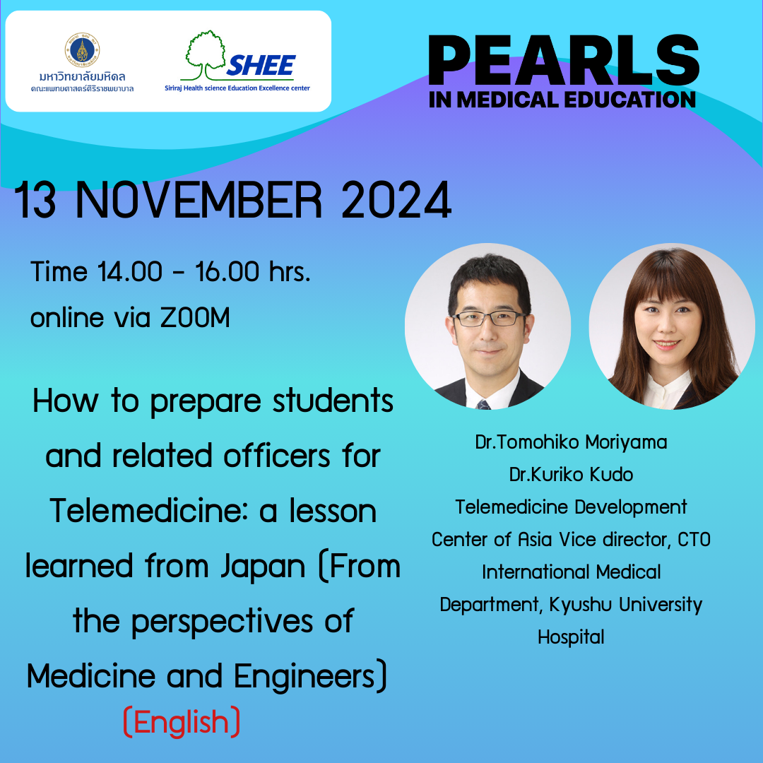 How to prepare students and related officers for Telemedicine: a lesson learned from Japan (From the perspectives of Medicine and Engineers)