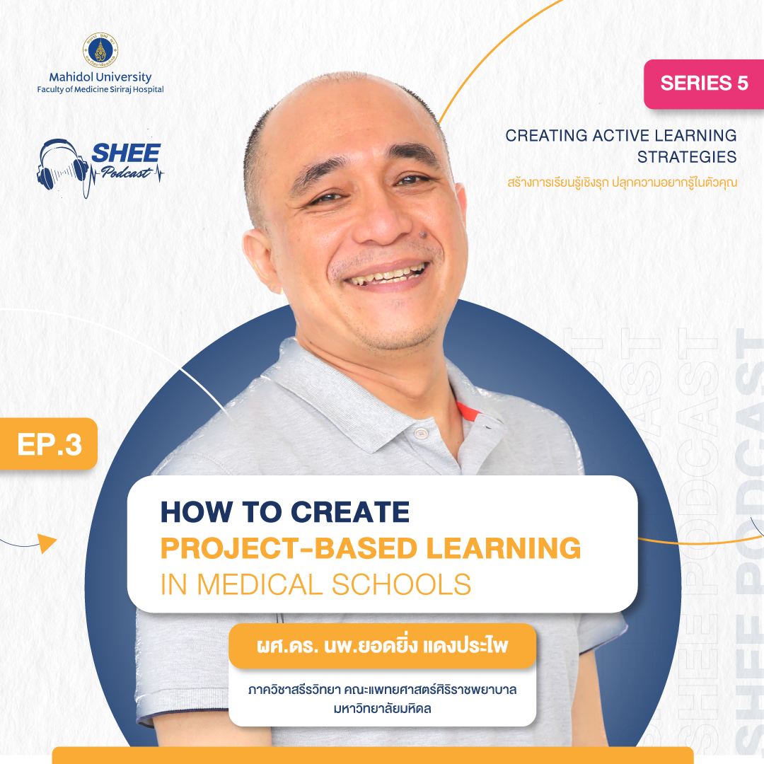 Episode 3 : How to create project-based learning in medical schools