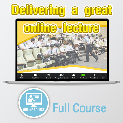 Delivering a great online lecture (7 ชม.)