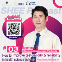 Episode 3 How to improve test validity & reliability in health science schools?
