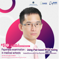 Episode 9 Paperless examination : Using iPad-based MCQs testing in medical schools