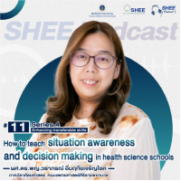 Episode 11 : How to teach situation awareness and decision making in health science schools