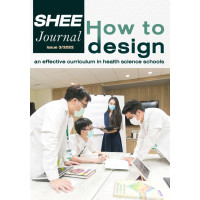 Journal Issue 3, 2022 เรื่อง How to design an effective curriculum in health science schools